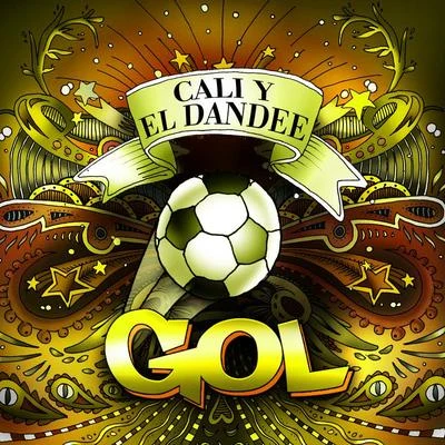 Cali Y El Dandee Gol