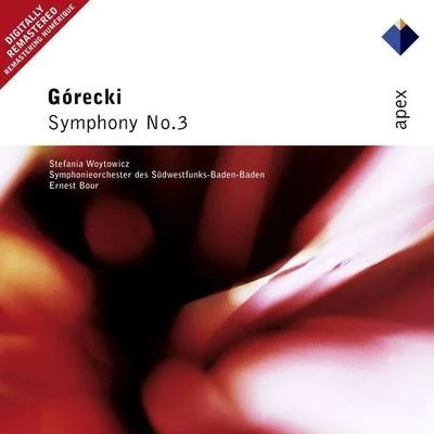 Ernest Bour Górecki : Symphony No.3, Symphony of Sorrowful Songs