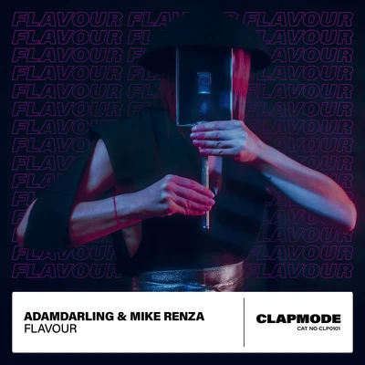 AdamDarling/Mike Renza Flavour