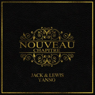 Yanno/Jack & Lewis Nouveau chapitre