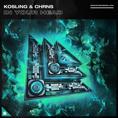 CHRNS/Kosling In Your Head