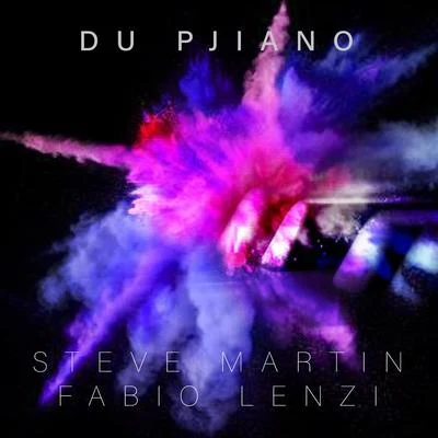 Steve Martin/Fabio Lenzi Du Pjiano