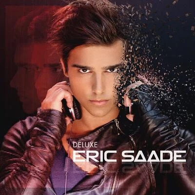 Eric Saade Deluxe