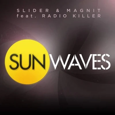 Slider & Magnit Sunwaves