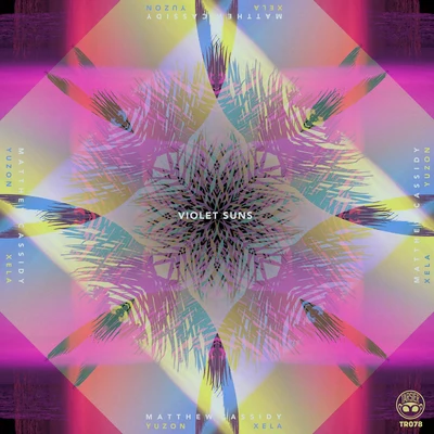 Xela/YUZON/Matthew Cassidy Violet Suns