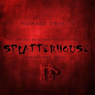 Howard Drossin Splatterhouse Vol. 1: Metal