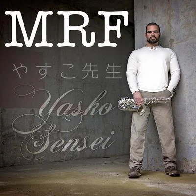 MRF Yasko Sensei