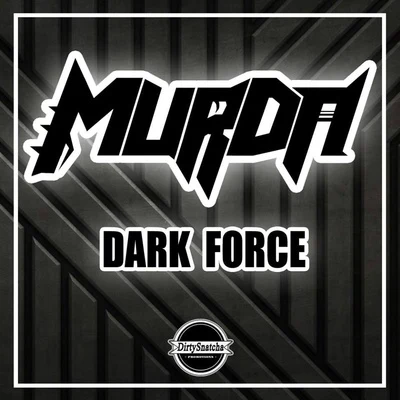 Murda Dark Force