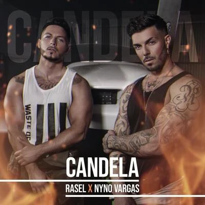 Rasel Candela (con Nyno Vargas)