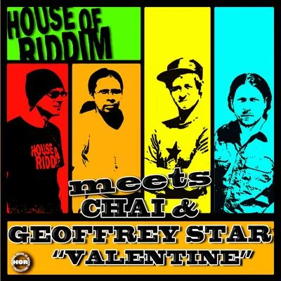 House of riddim Valentine