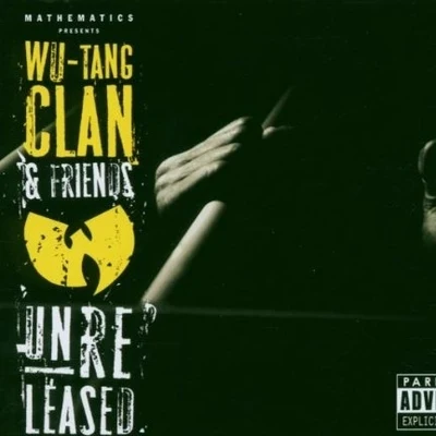 w U-tang clan Unreleased