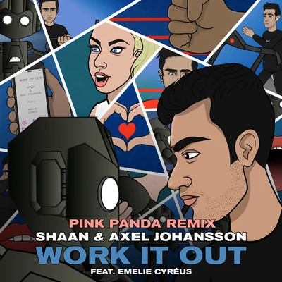 SHAAN Work It Out (Pink Panda Remix)