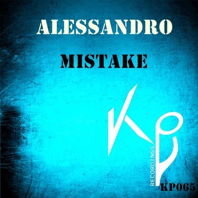 Alessandro Mistake