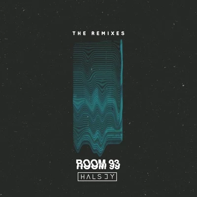 Halsey Room 93: The Remixes