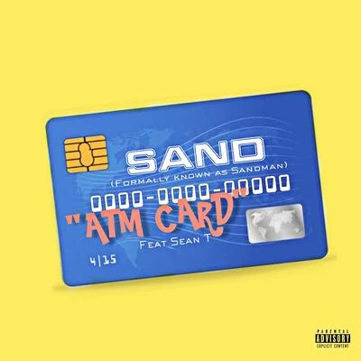 Sean T./SAND ATM Card (feat. Sean T.)