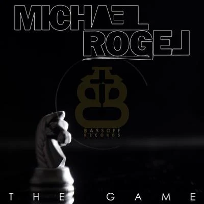 Michael Rogel The Game