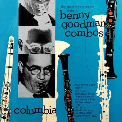 Benny Goodman Sextet Benny Goodmans Combos