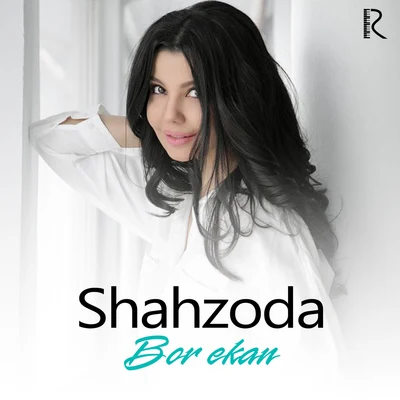 Shahzoda Bor Ekan