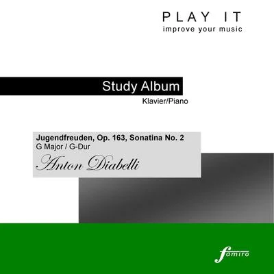 Denette Whitter Play It - Study Album - KlavierPiano; Anton Diabelli: Jugendfreuden, Op. 163, No. 2, Sonatina in G Major