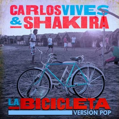 Carlos Vives La Bicicleta (Versión Pop)