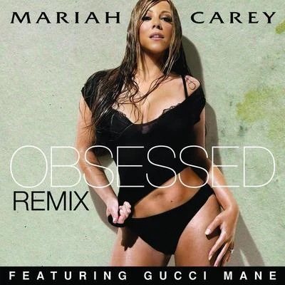 Mariah Carey Obsessed (Remix)