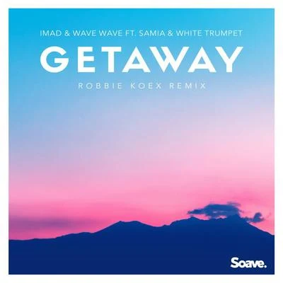 Imad getaway (feat. Sam IA white trumpet) [Robbie KO ex remix]