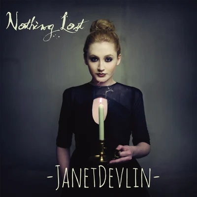 Janet Devlin Nothing Lost