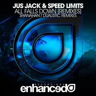 Jus Jack All Falls Down (Remixes)