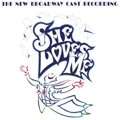 Sheldon Harnick/Jerry Bock She Loves Me (The New Broadway Cast Recording)