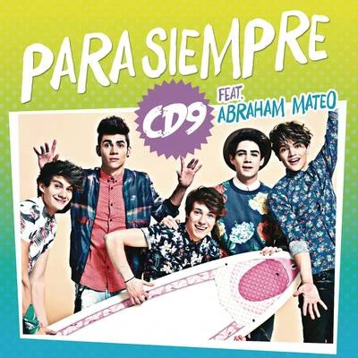 Cd9 Para Siempre