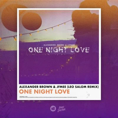 JFMee/Alexander Brown One Night Love (Leo Salom Remix)