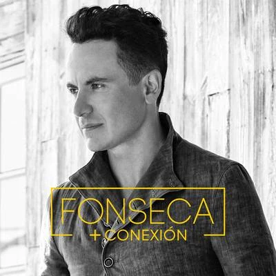 Fonseca Conexión +