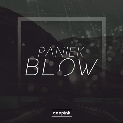 Paniek Blow