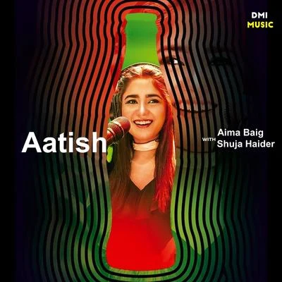 Aima Baig/Shuja Haider Aatish