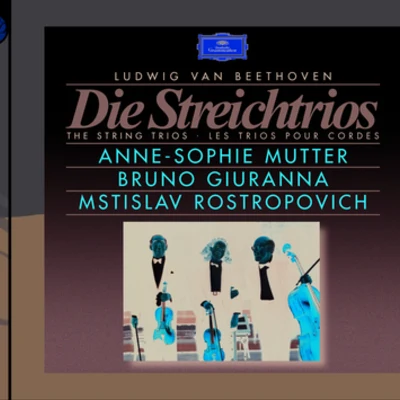 Anne-Sophie Mutter Beethoven: The String Trios