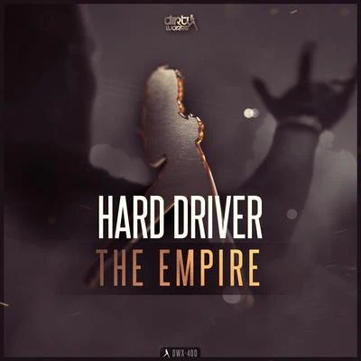 Hard Driver The Empire