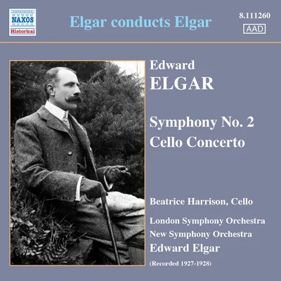 Edward Elgar ELGAR: Symphony No. 2Cello Concerto (Harrison, Elgar) (1927-28)