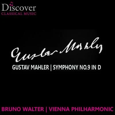 Vienna Philharmonic Mahler: Symphony No. 9 in D