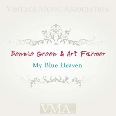 Bennie Green My Blue Heaven