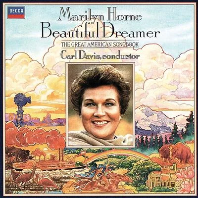 Marilyn Horne Beautiful Dreamer - The Great American Songbook