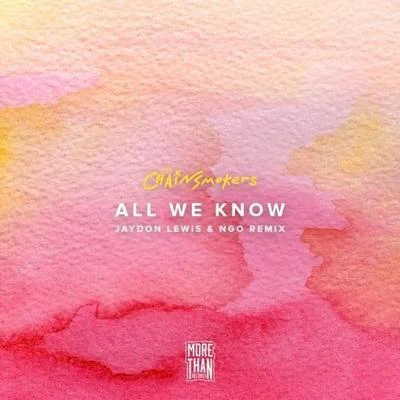 Jaydon Lewis all we know (Jay Don Lewis NGO remix)