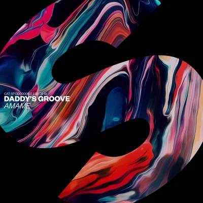 Daddys Groove Amame