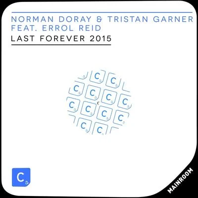 Norman Doray Last Forever 2015