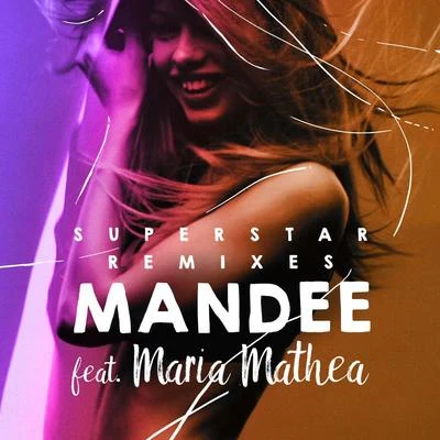 Mandee Superstar (Remixes)