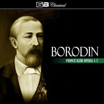 Mark Ermler Borodin: Prince Igor Opera 1-7