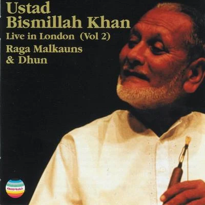 Ustad Bismillah Khan Ustad Bismillah Khan Live In London, Vol. 2