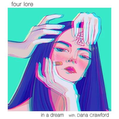 four lore in a dream - with, Dana Crawford