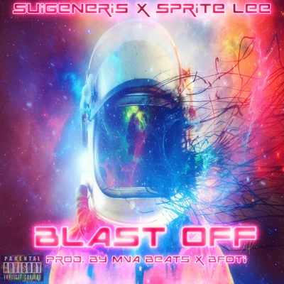 Suigeneris Blast Off (feat. sprite Lee.)