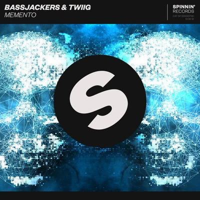 Bassjackers/TWIIG Memento