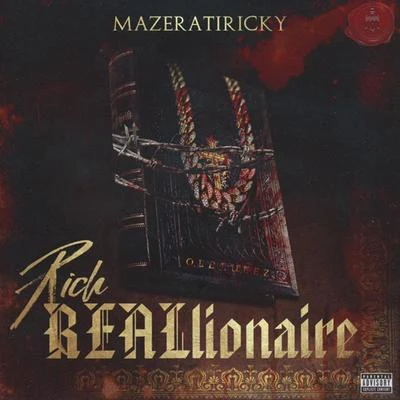 Mazerati Ricky Rich Reallionaire